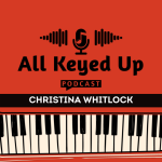 Christina Whitlock on All Keyed Up