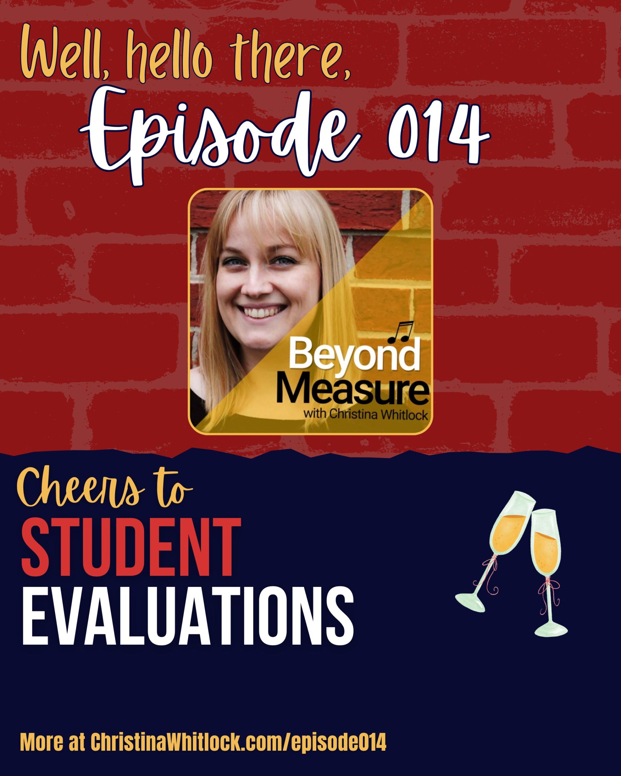Beyond Measure Podcast Cheers to Student Evaluations