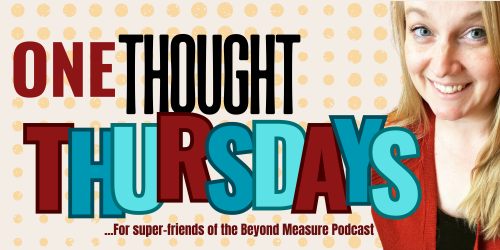 Sign Up to get One Thought Thursdays
