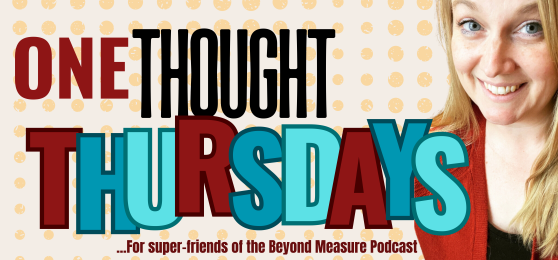 Sign Up to get One Thought Thursdays
