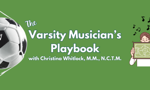 The Varsity Musician's Playbook